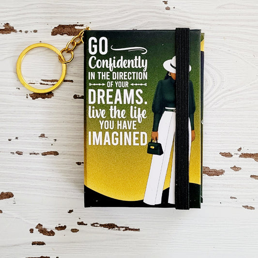 Mini Keychain Notebook- AA Go Confidently In the Direction of Your Dreams