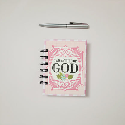 Mini Spiral Notebook- I Am A Child of God