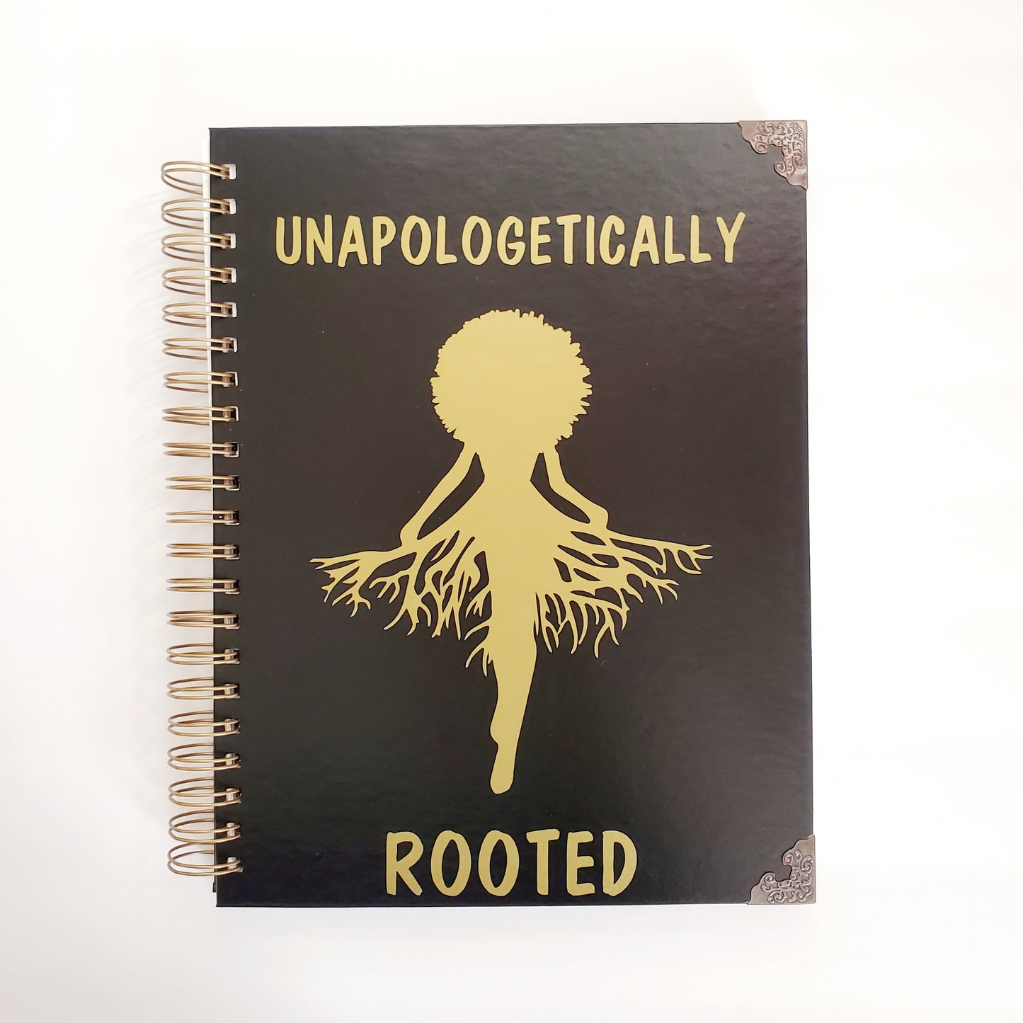 Journal-Unapologetically Rooted