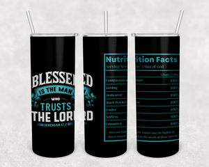 Blessed is the Man Jeremiah 17:7 Tumbler