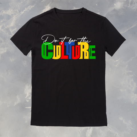 Do it for the Culture Black History Tee